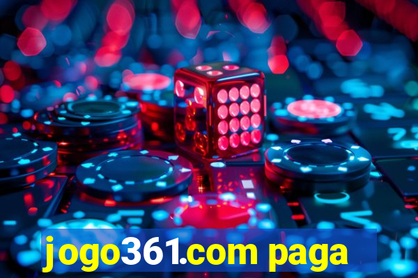 jogo361.com paga